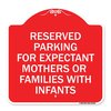 Signmission Reserved Parking for Expectant Mothers or Families with Infants, A-DES-RW-1818-23106 A-DES-RW-1818-23106